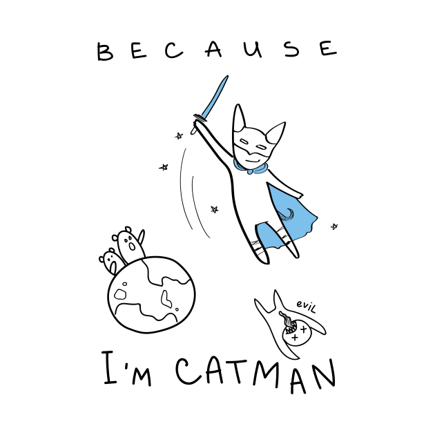 Because I'm Catman! - white ($ for SilverCord-VR) by droganaida