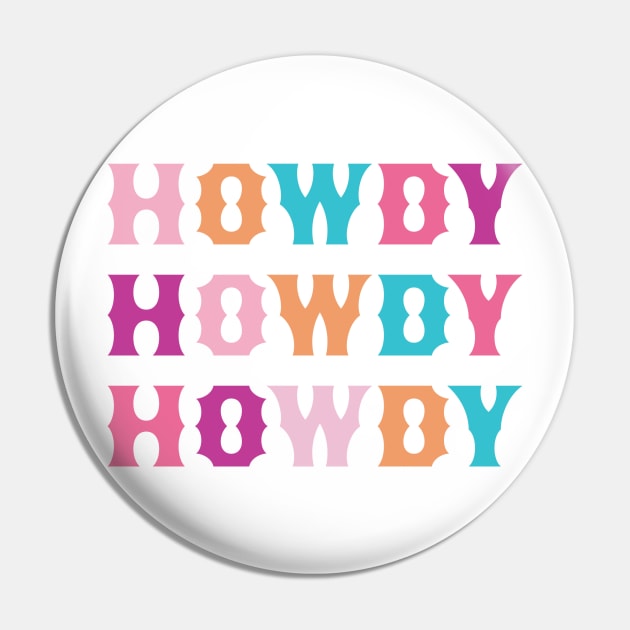 HOWDY HOWDY HOWDY Pin by LFariaDesign