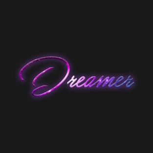 dreamer T-Shirt