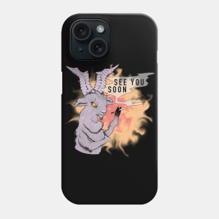 See You Soon Phone Case