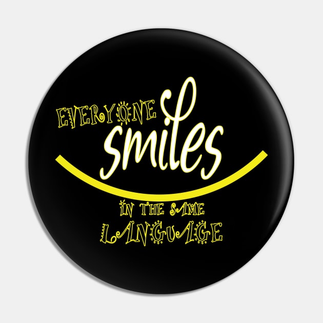 Everyone SMILES Pin by worshiptee