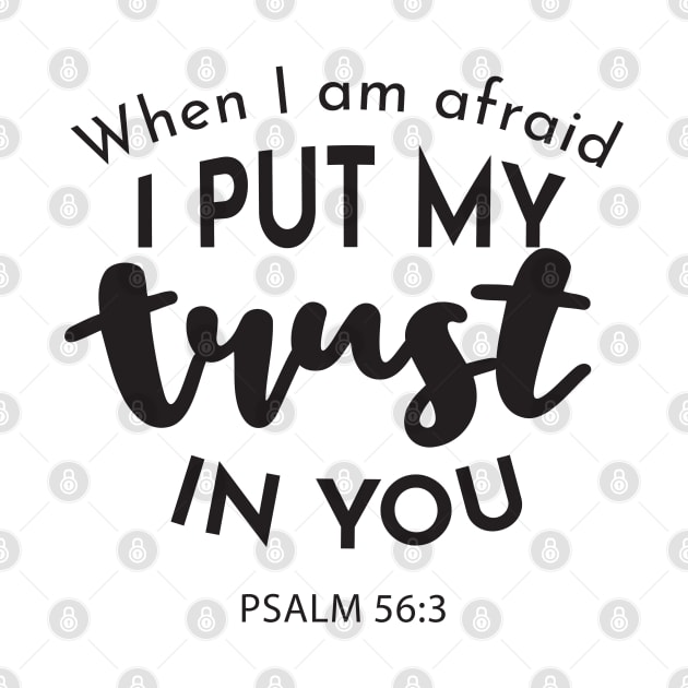 Faithful Courage: 'When I am Afraid, I Put My Trust in You' by FlinArt