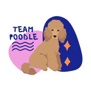 Team poodle, dog lovers, Poodle lovers T-Shirt