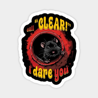 Call Clear - I Dare You Magnet