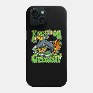 Keep on Grindin v2 Phone Case