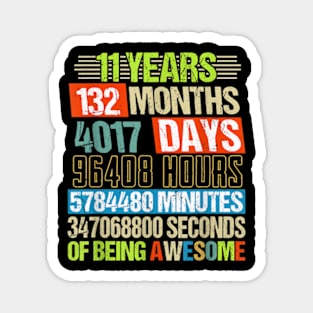 11 Years 132 Months Of Being Awesome 11th Birthday Countdown Magnet