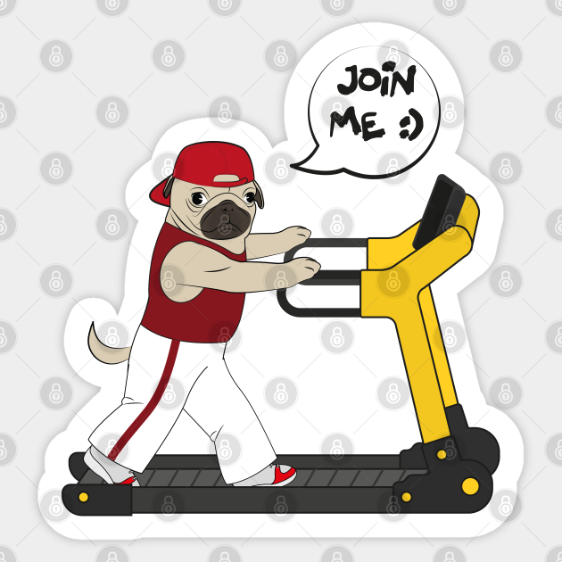 Pug on Treadmill-GYM Training - Pug Treadmill Gym Training Funny - Sticker | TeePublic Pug on Treadmill-GYM Training - Pug Treadmill Gym Training Funny - Sticker | TeePublic