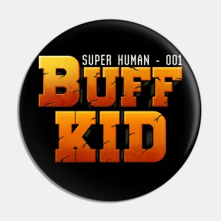 Metal Buff Kid Pin