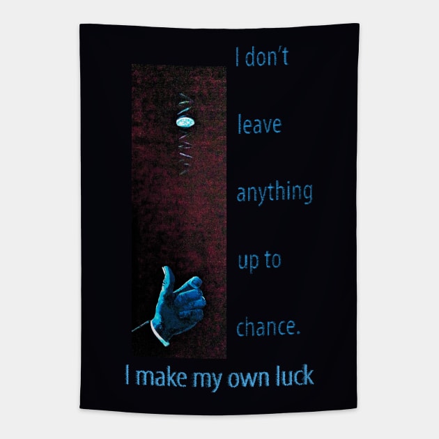 I Make My Own Luck Tapestry by MelissaJBarrett