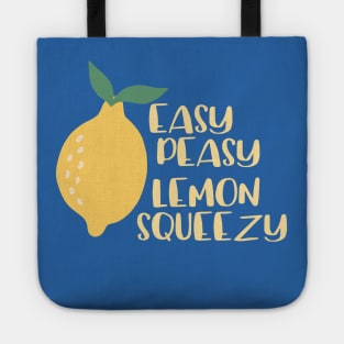 Bright and happy - easy peasy, lemon squeezy Tote