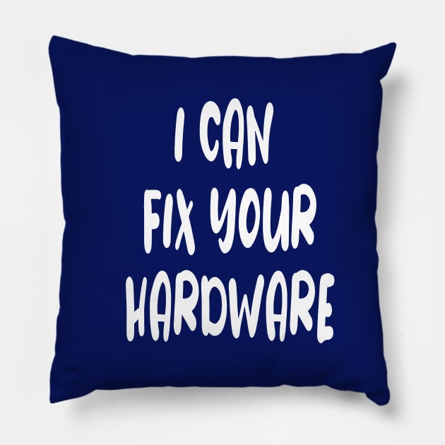 Funny Computer Hardware Engineer Slogan Pillow by PlanetMonkey