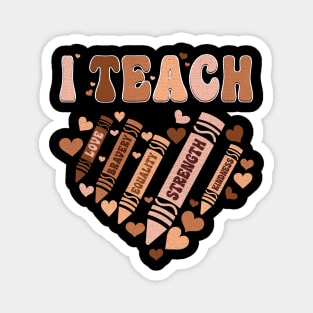 I Teach Black History Teacher Magnet