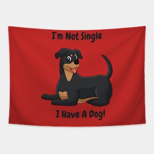 Committed to Canines: Not Single, Just Dog-Exclusive I'm Not Single, I Have a Dog Tapestry