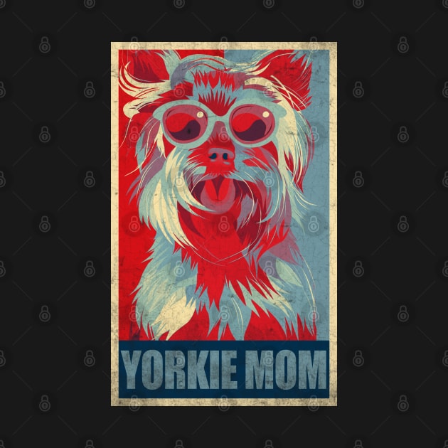 Yorkshire Terrier Dog Yorkie Mom Mama by Africanob