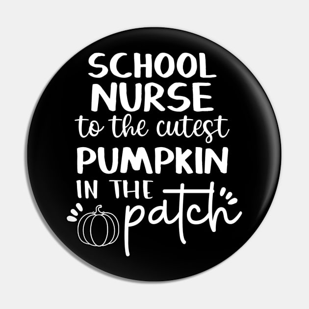 School Nurse Pumpkin Patch Pin by FanaticTee