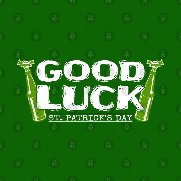 Good Luck Tees for the Feast of Saint Patrick-Lá Fhéile Pádraig by GoodyBroCrafts