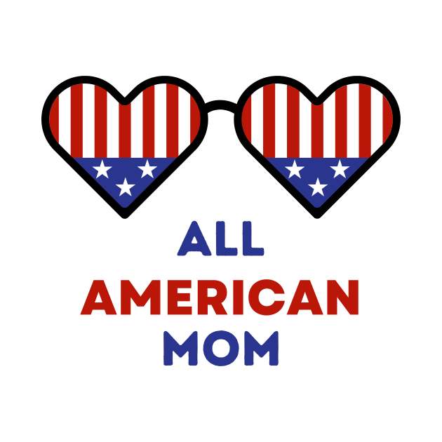 All American Mom 4th of July by Ashden