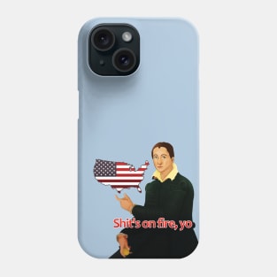 Shits on fire yo - USA Phone Case