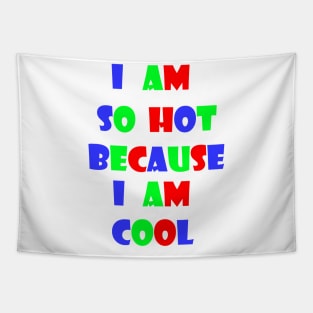 Hot And Cool Tapestry