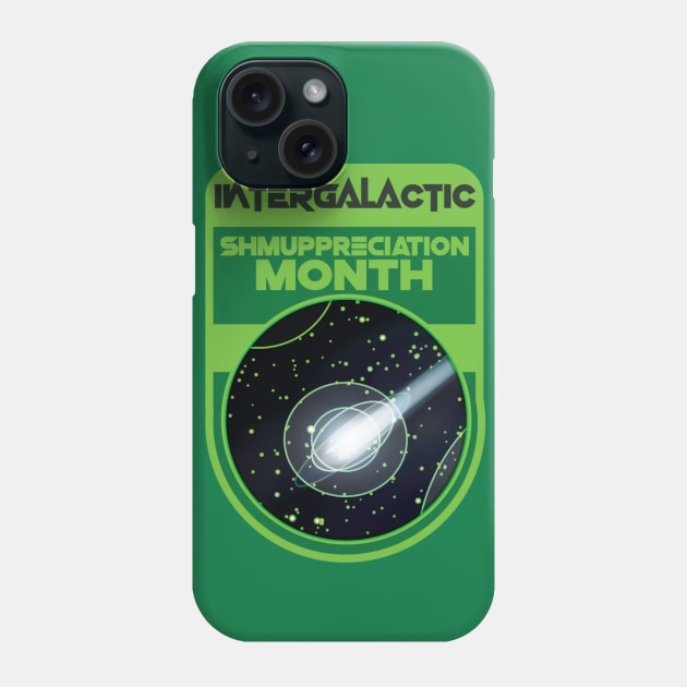 Intergalactic Shmuppreciation Month! Phone Case by MoJoMenace Merch Store