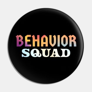 behavior squad - retro gradient Pin