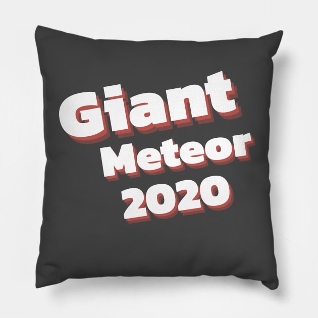 Giant Meteor 2020 Pillow by pmeekukkuk