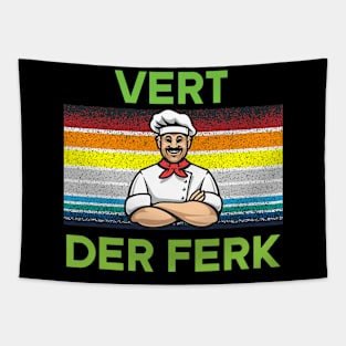 Ferk on chef Tapestry