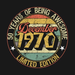 born December 1970 Vintage Gift T-Shirt