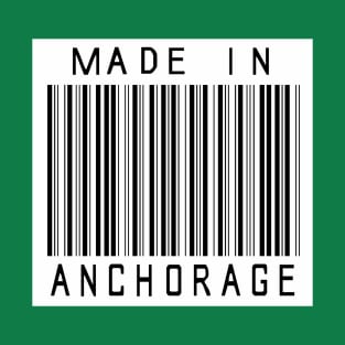 Made in Anchorage T-Shirt