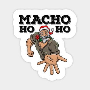 Macho Santa Claus Christmas Funny Gift Ho Ho Magnet