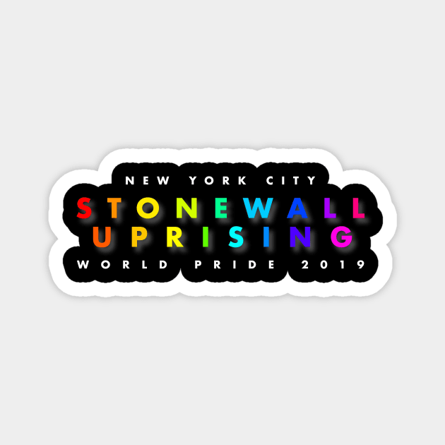 All Black Stonewall Uprising World Pride Tee 2019 Magnet by interbasket