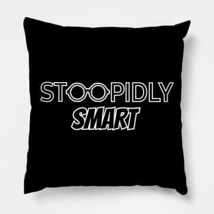 Stupidly smart Pillow