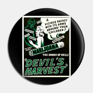 1940s propaganda film poster - Devil's harvest Pin