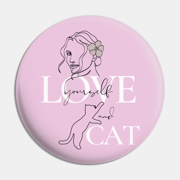 Love yourself and cat Pin by always.lazy