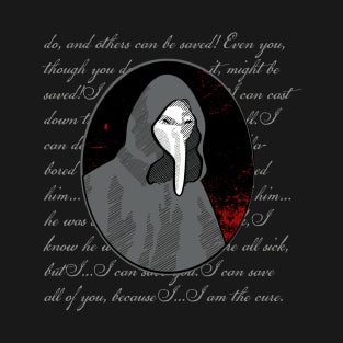 SCP-049 SCP Foundation Plague Doctor Quote T-Shirt