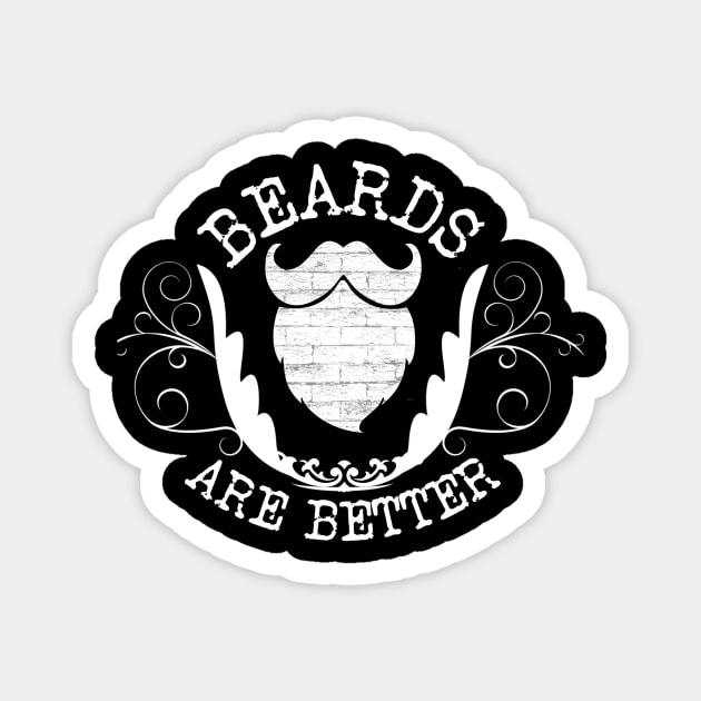 Beards are Better... Simple... Magnet by ArtisticEnvironments