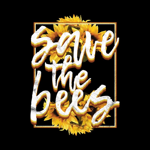 Save The Bees  Plant Flower by avshirtnation