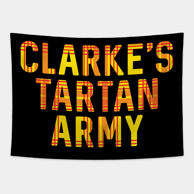 Clarke's Tartan Army, Scottish Lion Rampant Coloured Tartan, Scottish Football Slogan Design Tapestry by MacPean