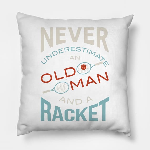 Funny Mens Tennis Saying Pillow by whyitsme