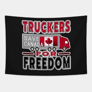 TRUCKERS FOR FREEDOM CONVOY TO OTTAWA CANADA JANUARY 29 2022 RED, BLACK, AND WHITE LETTERS Tapestry