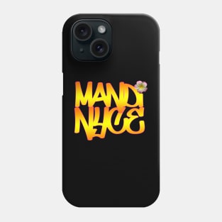 Mandi NYCe Phone Case