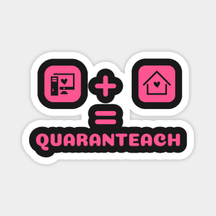 Quaranteach For Girls | Virtual Teacher Gift | 2020 Quarantine Magnet