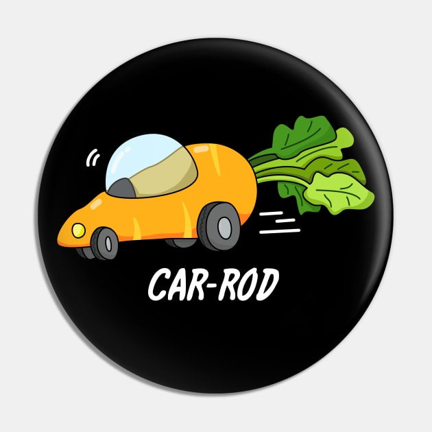 Car-Rod Cute Carrot Hot Rod Pun Pin by punnybone