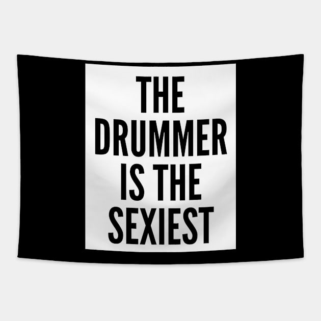 Sexy drummer shirt Tapestry by Rev'sStore