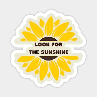 Look for the sunshine Magnet