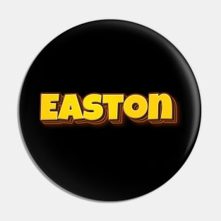 Easton My Name Is Easton Pin