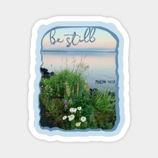 Be Still - Photography Magnet