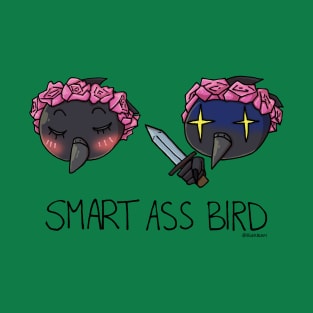 Smart Ass Bird T-Shirt