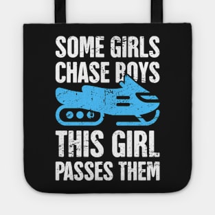 Some Girls Chase Boys - Funny Snowmobile Design Tote