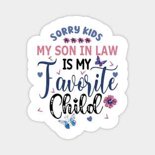 My Son In Law Is My Favorite Child Mothers Day Gift Magnet